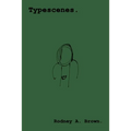 Typescenes