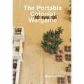 The Portable Colonial Wargame