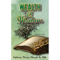 Wealth & Wisdom: Exploring Money Through the Bible
