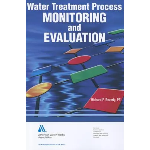 Water Treatment Process Monitoring & Evaluation