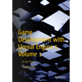 Game Development with Unreal Engine 5 Volume 1: Design Phase