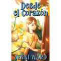 Desde el Corazón