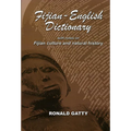 Fijian-English Dictionary: With Notes on Fijian Culture and Natural History