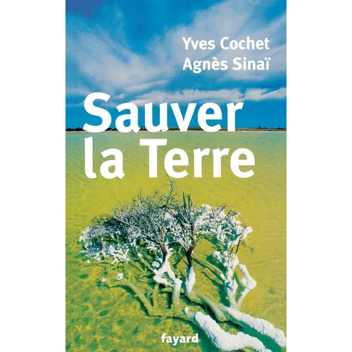 Sauver la Terre