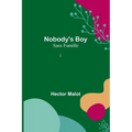 Nobody's Boy; Sans Famille