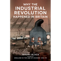 Why the Industrial Revolution Happened in Britain