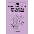 An Introduction to Textile Bleaching