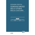 Giordano Bruno nella storia della cultura