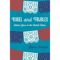 Kugel and Frijoles: Latino Jews in the United States