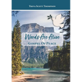 Words Are Alive: The Gospel of Peace