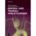 Gefäß- Und Thoraxverletzungen