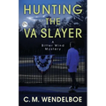 Hunting the VA Slayer