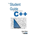The Student Guide to Computer Science C++