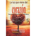 La Luz que viene del Corazón