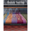 Ondulé Textiles: Weaving Contours with a Fan Reed