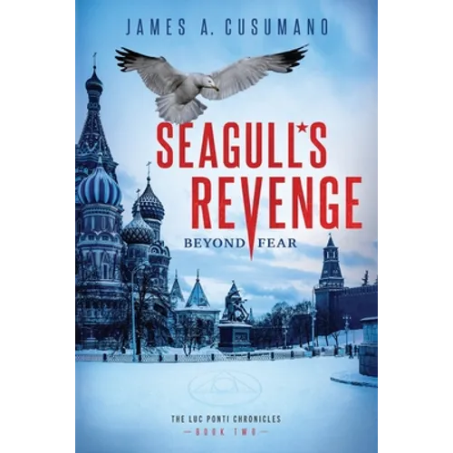 Seagull's Revenge: Beyond Fear