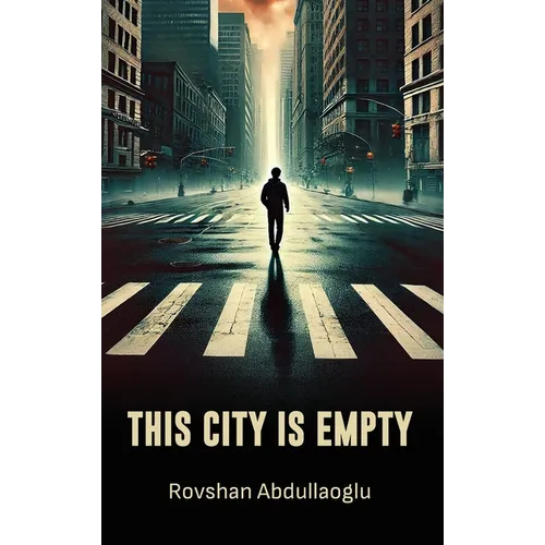 This City is Empty