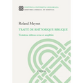 Traite de Rhetorique Biblique: Troisieme Edition Revue Et Amplifiee