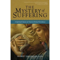 The Mystery of Suffering
