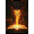 Earnestly Contending for the Faith: The Study of Jude