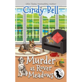 Murder at Rover Meadows