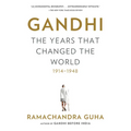 Gandhi: The Years That Changed the World, 1914-1948