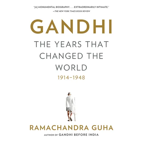 Gandhi: The Years That Changed the World, 1914-1948