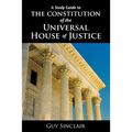 The Constitution of the Universal House of Justice