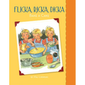 Flicka, Ricka, Dicka Bake a Cake