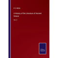 A History of the Literature of Ancient Greece: Vol. II