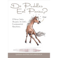 Do Puddles Eat Ponies?