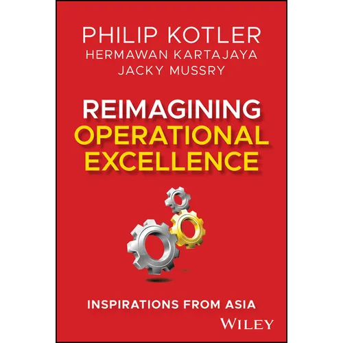 Reimagining Operational Excellence: Inspirations from Asia