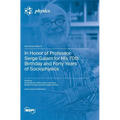 In Honor of Professor Serge Galam for His 70th Birthday and Forty Years of Sociophysics