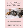 Devotionals for the Animal Lover's Heart - Black and White Inside