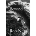 Into the Darkness Beyond