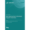 New Approaches to Synthetic Organic Chemistry