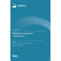 Pediatric Fractures-Volume II