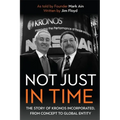 Not Just in Time: The Story of Kronos Incorporated, from Concept to Global Entity