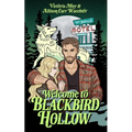 Welcome to Blackbird Hollow