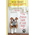 The Patron Saint of Lost Dogs