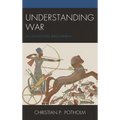 Understanding War: An Annotated Bibliography