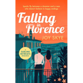 Falling in Florence: A Heart Warming, Feel-Good Romance about Love, Life and Family