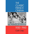 Classic French Cinema, 1930-1960