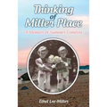 Thinking of Miller Place: A Memoir of Summer Comfort