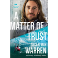 A Matter of Trust