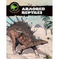 Armored Reptiles