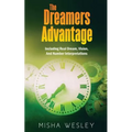 The Dreamers Advantage