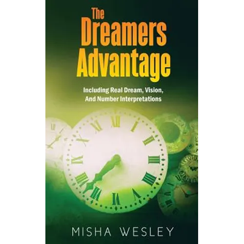 The Dreamers Advantage