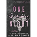 One Shameless Night: An Enemies To Lovers Stand Alone Single Dad Romance