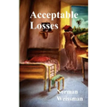 Acceptable Losses